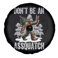 Funny Bigfoot Christmas Spare Tire Cover Do Not Be An Assquatch - Wonder Print Shop