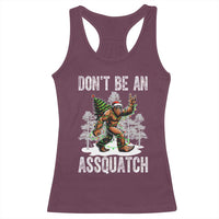 Funny Bigfoot Christmas Racerback Tank Top Do Not Be An Assquatch - Wonder Print Shop