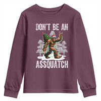 Funny Bigfoot Christmas Youth Sweatshirt Do Not Be An Assquatch - Wonder Print Shop