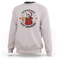 Funny Skeleton Beer Christmas Sweatshirt Support Day Drinking - Wonder Print Shop