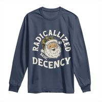 Funny Santa Camo Christmas Long Sleeve Shirt Radicalized By Basic Decency - Wonder Print Shop