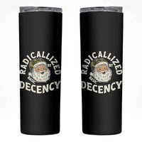 Funny Santa Camo Christmas Skinny Tumbler Radicalized By Basic Decency - Wonder Print Shop