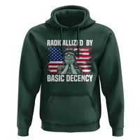 Statue of Liberty Patriotic Hoodie Radicalized By Basic Decency - Wonder Print Shop