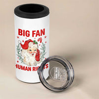 Funny Santa Christmas 4 in 1 Can Cooler Tumbler Big Fan Of Human Rights - Wonder Print Shop