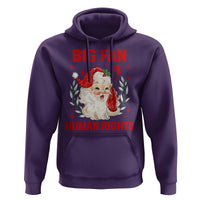Funny Santa Christmas Hoodie Big Fan Of Human Rights - Wonder Print Shop