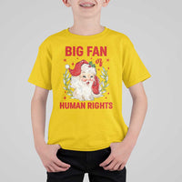 Funny Santa Christmas T Shirt For Kid Big Fan Of Human Rights - Wonder Print Shop