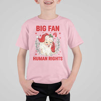 Funny Santa Christmas T Shirt For Kid Big Fan Of Human Rights - Wonder Print Shop