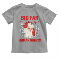Funny Santa Christmas Toddler T Shirt Big Fan Of Human Rights - Wonder Print Shop