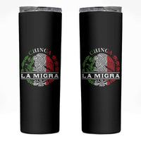 Chinga La Migra Skinny Tumbler Immigration Rights Anti Fascism Protest - Wonder Print Shop