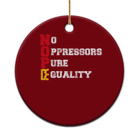 No Kings Ceramic Ornament No Oppressors Pure Equality - Wonder Print Shop