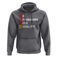 No Kings Hoodie No Oppressors Pure Equality - Wonder Print Shop