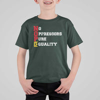 No Kings T Shirt For Kid No Oppressors Pure Equality - Wonder Print Shop