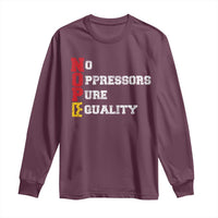 No Kings Long Sleeve Shirt No Oppressors Pure Equality - Wonder Print Shop