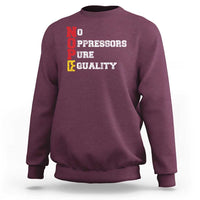 No Kings Sweatshirt No Oppressors Pure Equality - Wonder Print Shop