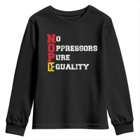 No Kings Youth Sweatshirt No Oppressors Pure Equality - Wonder Print Shop