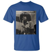 Angela Davis Inspirational Quote T Shirt Black History Month - Wonder Print Shop