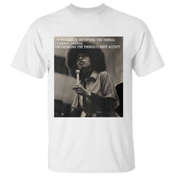 Angela Davis Inspirational Quote T Shirt Black History Month - Wonder Print Shop