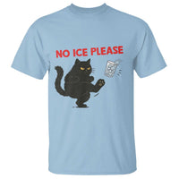 No Ice Please T Shirt Funny Black Cat Abolish ICE Meme Protest