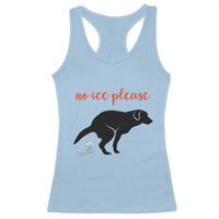No Ice Please Racerback Tank Top Funny Dog Anti ICE Meme