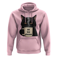 No Ice Please Hoodie Funny Black Cat Anti ICE Meme