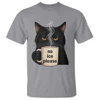 No Ice Please T Shirt Funny Black Cat Anti ICE Meme