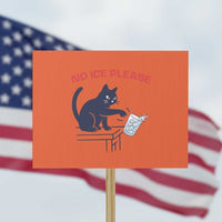 No Ice Please Protest Sign Funny Cat Anti ICE Meme