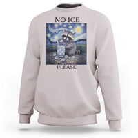 No Ice Please Sweatshirt Starry Night Raccoon Trash Panda Anti ICE Meme
