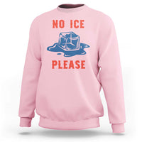 No Ice Please Sweatshirt Funny Ice Cube Anti ICE Deportation Human Rights