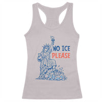 No Ice Please Racerback Tank Top Funny Statue of Liberty Anti ICE Deportation Human Rights