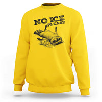No Ice Please Sweatshirt Funny Raccoon Anti ICE Deportation Human Rights
