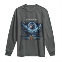 Baby Monkey Punch Long Sleeve Shirt You Are Never Alone Brave