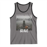 Sad Punch Monkey Tank Top Ultimately I Have To Be Brave