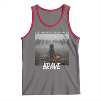Sad Punch Monkey Tank Top Ultimately I Have To Be Brave