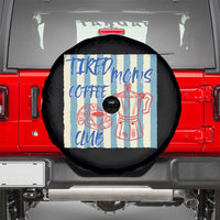 Tired Moms Coffee Club Spare Tire Cover Funny Mommy Mama Coffee Lover
