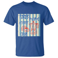 Tired Moms Coffee Club T Shirt Funny Mommy Mama Coffee Lover
