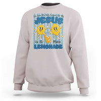 Jesus Lemonade Sweatshirt Life Gave Me Some Lemons
