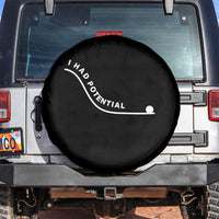 I Had Potential Spare Tire Cover Funny Sci-Fi Book Lover