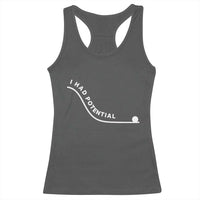 I Had Potential Racerback Tank Top Funny Sci-Fi Book Lover