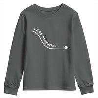 I Had Potential Youth Sweatshirt Funny Sci-Fi Book Lover