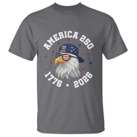 250 Years American Anniversary T Shirt Patriotic Bald Eagle Fourth of July