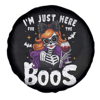 Funny Skull Halloween Spare Tire Cover I Am Just Here For The Boos Skeleton Party Girl - Wonder Print Shop