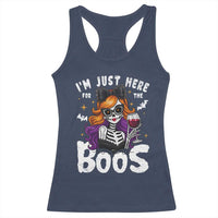 Funny Skull Halloween Racerback Tank Top I Am Just Here For The Boos Skeleton Party Girl - Wonder Print Shop