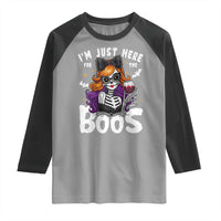 Funny Skull Halloween Raglan Shirt I Am Just Here For The Boos Skeleton Party Girl - Wonder Print Shop