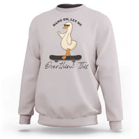 Hang On Let Me Overthinking This Sweatshirt Funny Duck Skateboard Sarcastic Skater - Wonder Print Shop