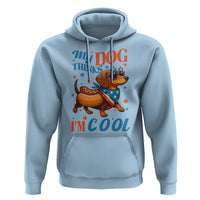Funny Patriotic Dachshund Hoodie My Dog Thinks I Am Cool USA Dog Lover - Wonder Print Shop