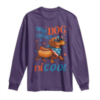 Funny Patriotic Dachshund Long Sleeve Shirt My Dog Thinks I Am Cool USA Dog Lover - Wonder Print Shop