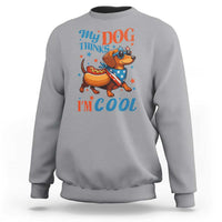 Funny Patriotic Dachshund Sweatshirt My Dog Thinks I Am Cool USA Dog Lover - Wonder Print Shop