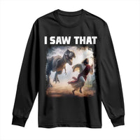 Funny Jesus Dinosaur Long Sleeve Shirt I Saw That Christan Meme - Wonder Print Shop