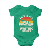 Funny Writer Baby Onesie This is My Writing Shirt Authors Poets Literature - Wonder Print Shop