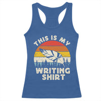 Funny Writer Racerback Tank Top This is My Writing Shirt Authors Poets Literature - Wonder Print Shop